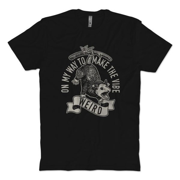 Weird Vibe T-Shirt For Discount